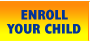 Enroll Your Child